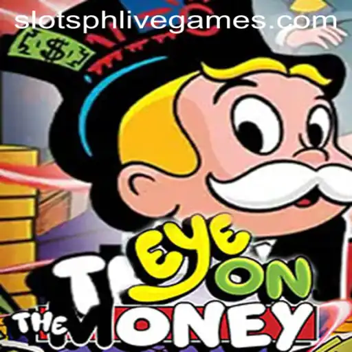 Exploring EyeOnTheMoney: A Thrilling Adventure in SlotsPH
